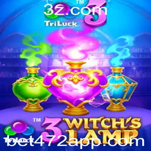 Descobrindo o Universo de 3WitchsLamp e a Estratégia de Jogo com bet472