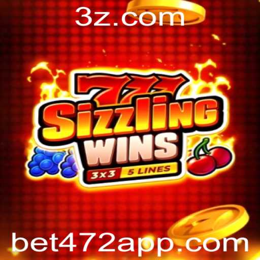 777 Sizzling Wins: Explorando o Excitante Universo de Apostas com Bet472
